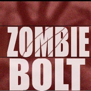 Zombie Bolt
